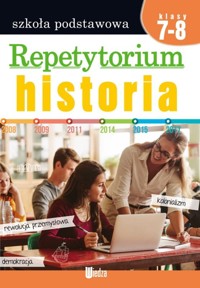 Historia. Repetytorium Szkoła podstawowa Klasy 7-8 - zbiorowa praca - książka