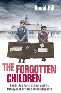 The Forgotten Children - David Hill - ebook