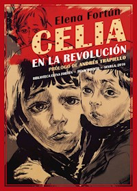 Celia en la revolución - Elena Fortún - ebook