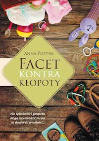 Facet kontra kłopoty - Anna Potyra - książka