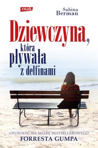 Dziewczyna, która pływała z delfinami - Sabina Berman - ebook