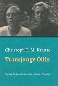 Transjunge Ollin - Christoph T. M Krause - ebook