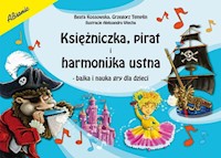 Księżniczka pirat i harmonijka ustna - Templin Grzegorz, Kossowska Beata - książka