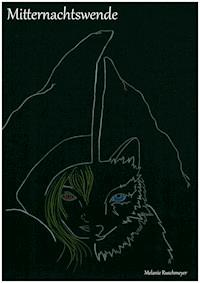 Mitternachtswende - Melanie Ruschmeyer - ebook