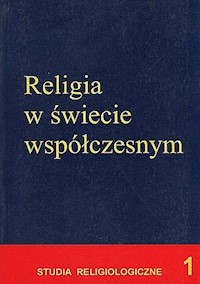 Religia w świecie współczesnym -  - książka