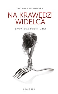 Na krawędzi widelca - Natalia Krzesłowska - książka