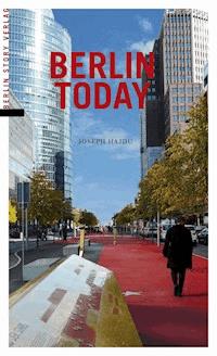 Berlin Today - Joseph Hajdu - ebook