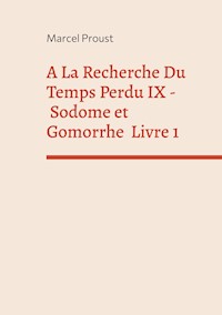 A La Recherche Du Temps Perdu IX - Proust Marcel - ebook