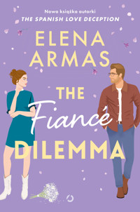 The Fiancé Dilemma - Elena Armas - ebook + książka