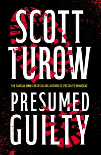 Presumed Guilty - Turow Scott - ebook