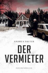 Der Vermieter - Andrea Sauter - ebook