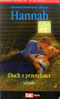 Hannah. Duch z przeszłości - Laila Brenden - ebook