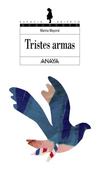 Tristes armas - Marina Mayoral - ebook