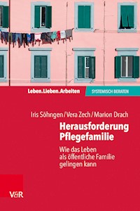 Herausforderung Pflegefamilie - Iris Söhngen - ebook