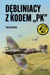 Dębliniacy z kodem `PK” - Wacław Król - książka