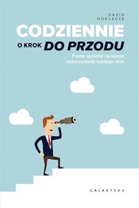 Codziennie o krok do przodu - David Horsager - książka