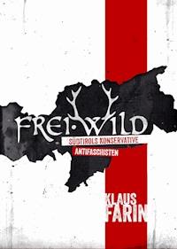 Frei·Wild - Klaus Farin - ebook