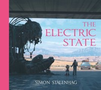 The Electric State - Stålenhag Simon - książka