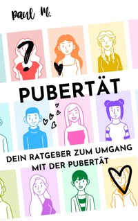 Pubertät - Paul M. - ebook