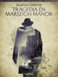 Tragedia en Marsdon Manor - Agata Christie - ebook