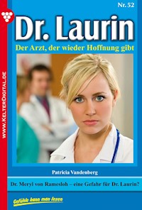 Dr. Meryl von Ramesloh – eine Gefahr für Dr. Laurin? - Vandenberg Patricia - ebook