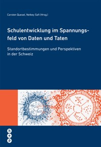 Schulentwicklung im Spannungsfeld von Daten und Taten (E-Book) - Carsten Quesel - ebook