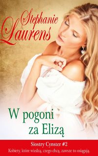 W pogoni za Elizą - Stephanie Laurens - książka