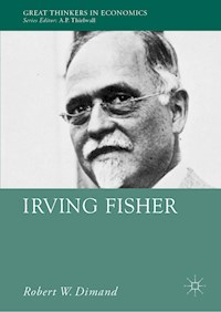 Irving Fisher - Robert W. Dimand - ebook