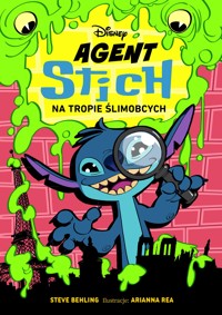 Agent Stitch. Tom 1. Na tropie ślimobcych. Disney - Steve Behling, Ewa Tarnowska (tłum.), Arianna Rea (ilustr.) - ebook + audiobook + książka