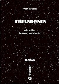 Freundinnen - Jutta Kindler - ebook