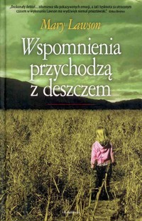 Wspomnienia przychodzą z deszczem - Mary Lawson - ebook