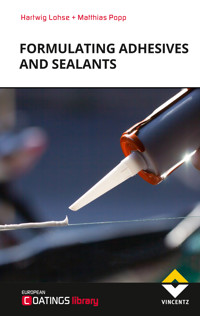 Formulating adhesives and sealants - Hartwig Lohse - ebook