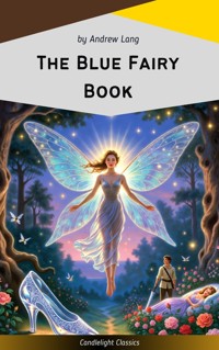 The Blue Fairy Book - Andrew Lang - ebook