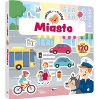 Naklej Odklej. Miasto - zbiorowa praca - książka