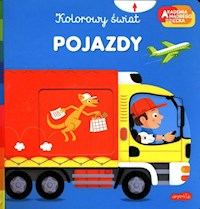 Kolorowy świat Pojazdy -  - książka