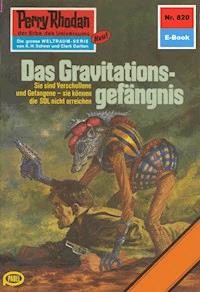 Perry Rhodan 820: Das Gravitationsgefängnis - H.G. Ewers - ebook