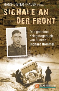 Signale an der Front - Richard Rommel - ebook
