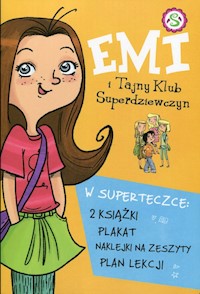 Emi i Tajny Klub Superdziewczyn Pakiet dla superdziewczyn -  - książka