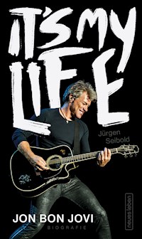 It's My Life - Jürgen Seibold - ebook