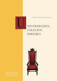 Universidades, colegios, poderes - AAVV - ebook