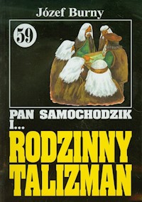 Pan Samochodzik i Rodzinny talizman 59 - Burny Józef - książka