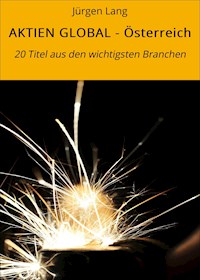 AKTIEN GLOBAL - Österreich - Jürgen  Lang - ebook