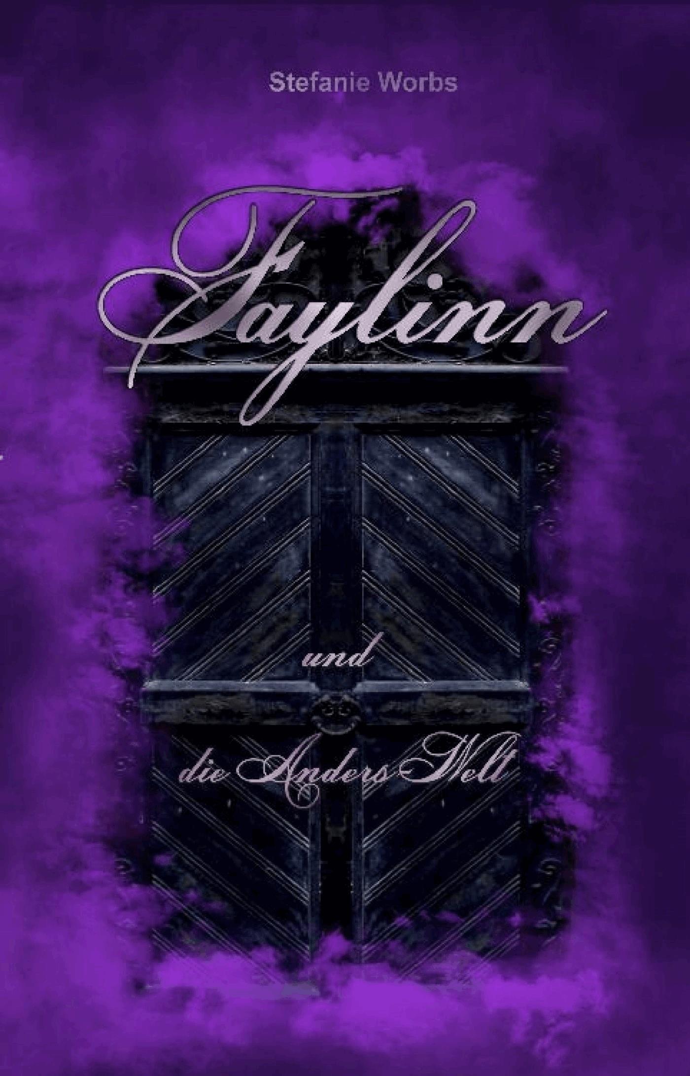 Faylinn und die Anders-Welt