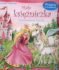 Mała księżniczka i zaczarowane kucyki - Kessel Carola, Drees Katharina - książka