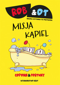 Rob & Ot. Misja Kąpiel. Tom 3 - Jaume Copons - książka