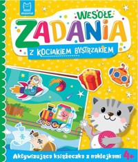 Wesołe zadania z kociakiem bystrzakiem Aktywizująca książeczka z naklejkami 4+ - Katarzyna Łanocha - książka