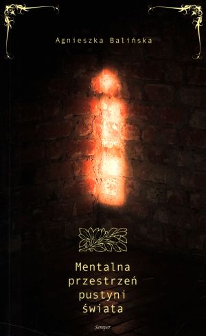 Mentalna przestrzeń pustyni świata -  - książka