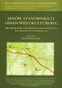 Janów Stanowisko 21 Osada wielokulturowa Tom 2 -  - książka