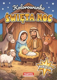 Święta noc. Kolorowanka z naklejkami - zbiorowa praca - książka