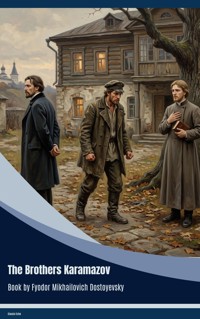 The Brothers Karamazov - Fyodor Mikhailovich Dostoyevsky - ebook